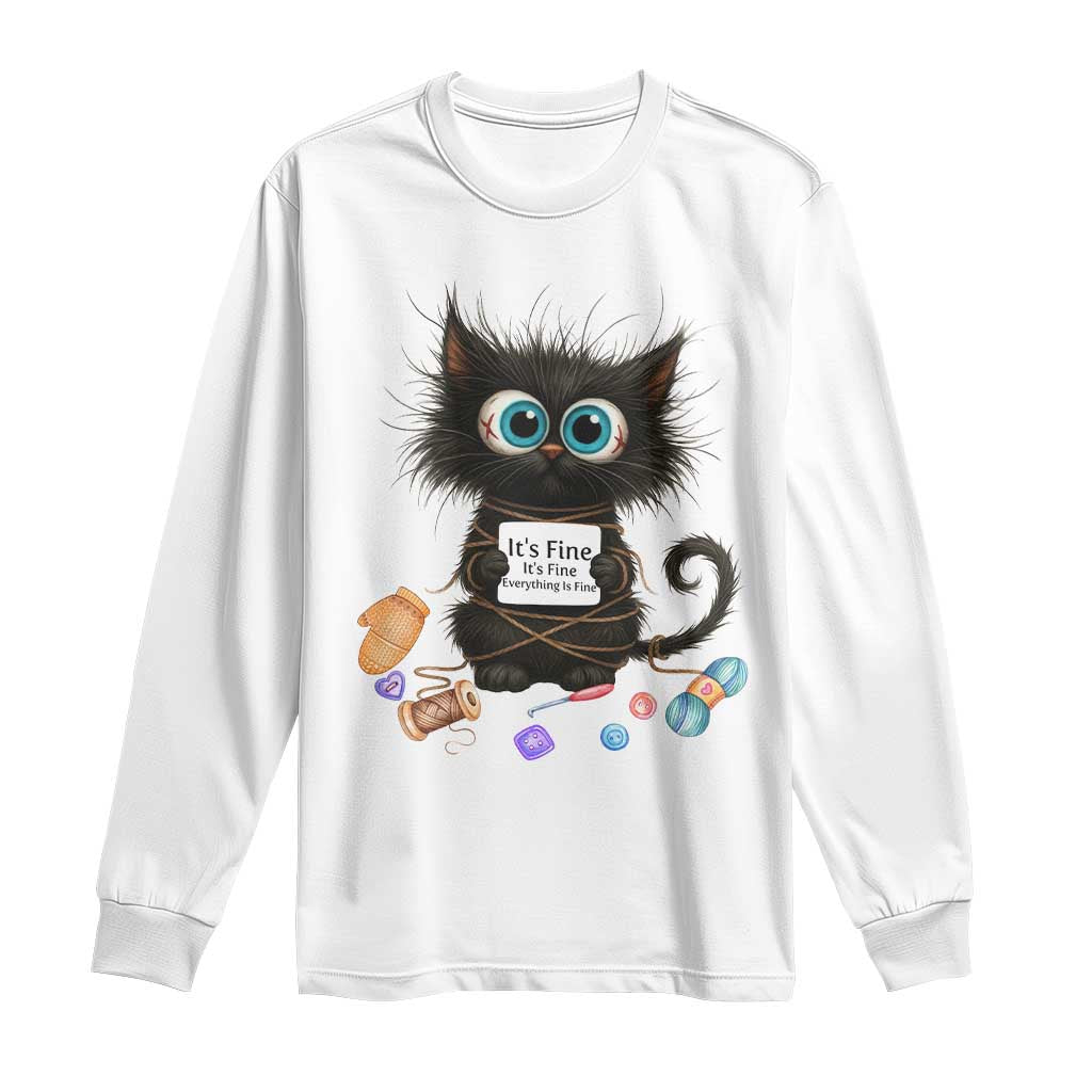Funny Cat Crochet Lover Long Sleeve Shirt Its Fine I am Fine Everything Is Fine - Wonder Print Shop