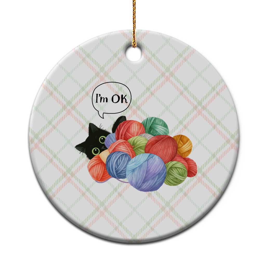 I’m OK Ceramic Ornament Cat Tangled In Yarn Funny Crochet Gift - Wonder Print Shop