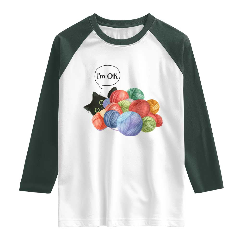 I’m OK Raglan Shirt Cat Tangled In Yarn Funny Crochet Gift - Wonder Print Shop