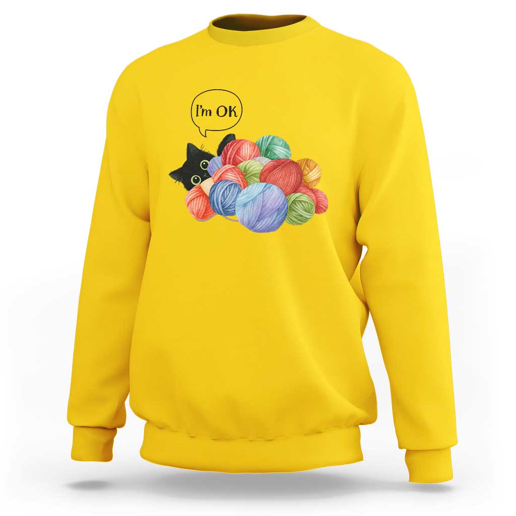 I’m OK Sweatshirt Cat Tangled In Yarn Funny Crochet Gift - Wonder Print Shop