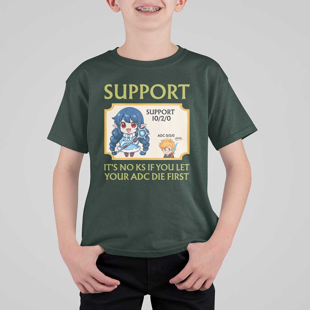 Support Main Funny Gaming Quote T Shirt For Kid Its No KS If You Let Your ADC Die First - Wonder Print Shop