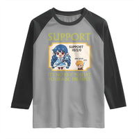 Support Main Funny Gaming Quote Raglan Shirt Its No KS If You Let Your ADC Die First - Wonder Print Shop