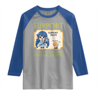 Support Main Funny Gaming Quote Raglan Shirt Its No KS If You Let Your ADC Die First - Wonder Print Shop
