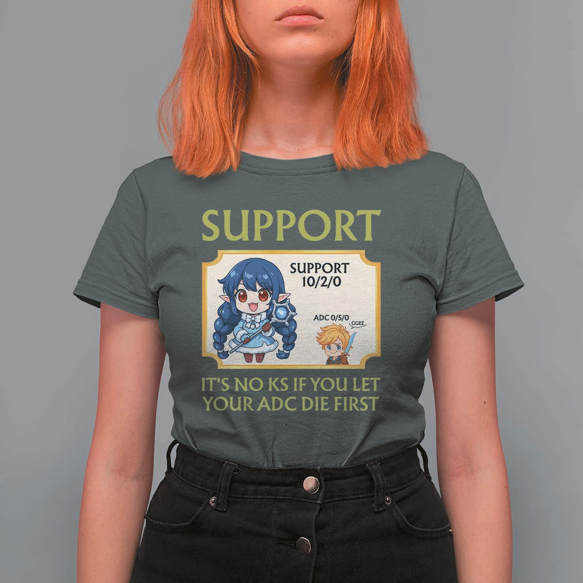 Support Main Funny Gaming Quote T Shirt For Women Its No KS If You Let Your ADC Die First - Wonder Print Shop
