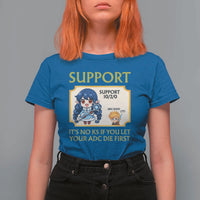 Support Main Funny Gaming Quote T Shirt For Women Its No KS If You Let Your ADC Die First - Wonder Print Shop