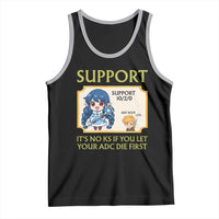 Support Main Funny Gaming Quote Tank Top Its No KS If You Let Your ADC Die First - Wonder Print Shop