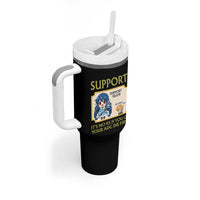Support Main Funny Gaming Quote Tumbler With Handle Its No KS If You Let Your ADC Die First - Wonder Print Shop