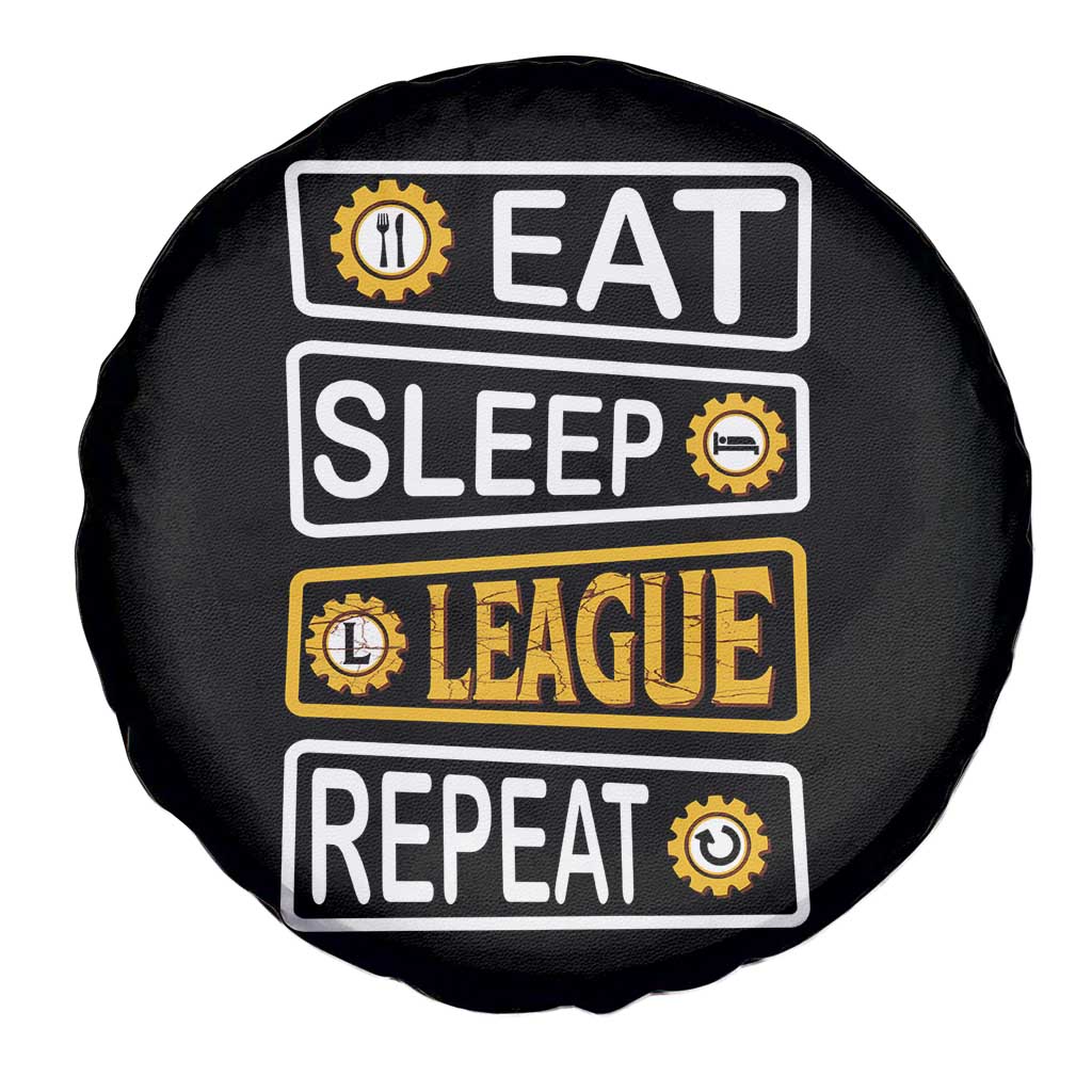 Funny Eat Sleep League Repeat Spare Tire Cover Gaming Quote Gift For Gamer - Wonder Print Shop
