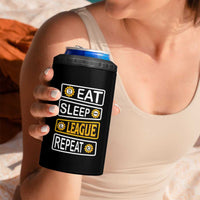 Funny Eat Sleep League Repeat 4 in 1 Can Cooler Tumbler Gaming Quote Gift For Gamer - Wonder Print Shop