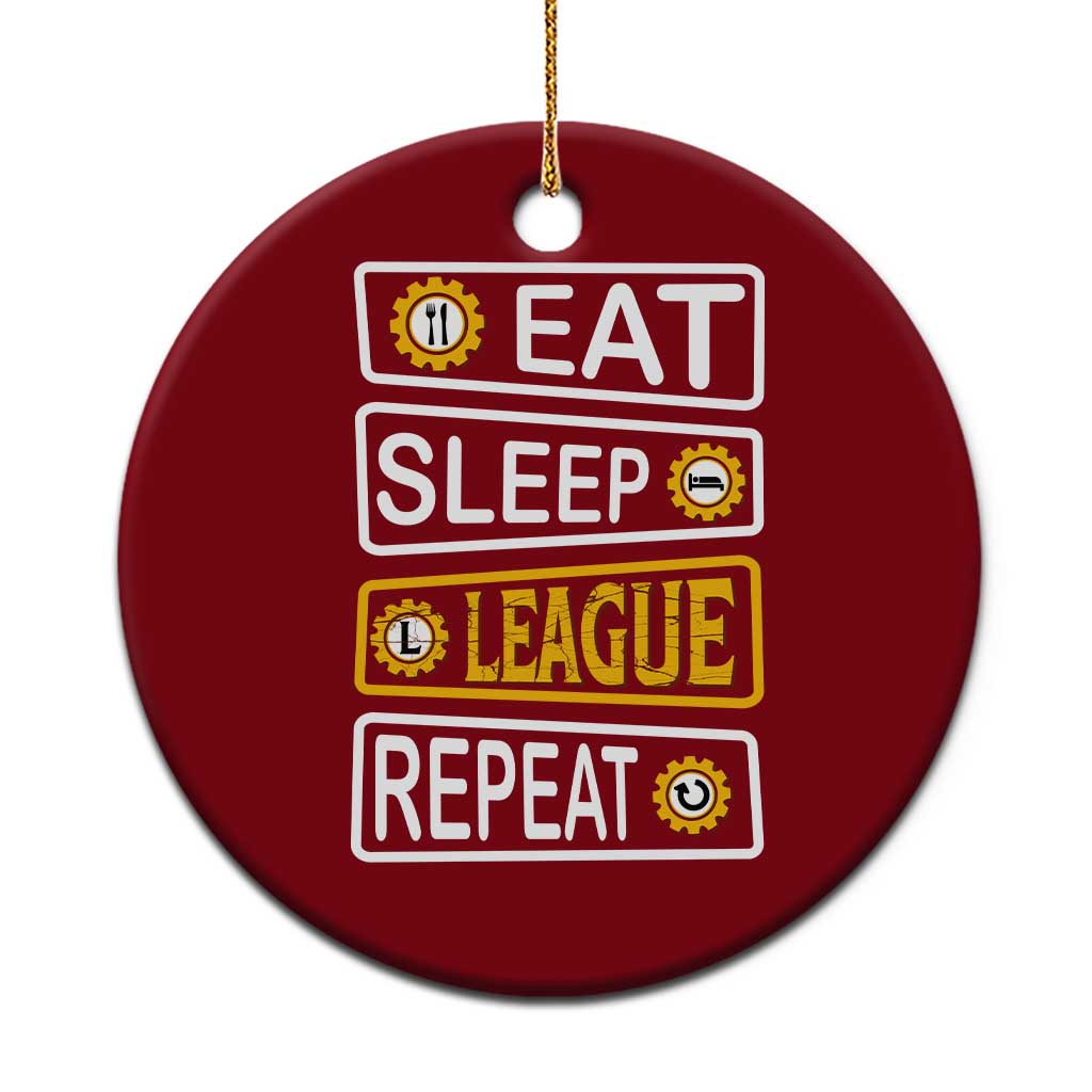 Funny Eat Sleep League Repeat Ceramic Ornament Gaming Quote Gift For Gamer - Wonder Print Shop