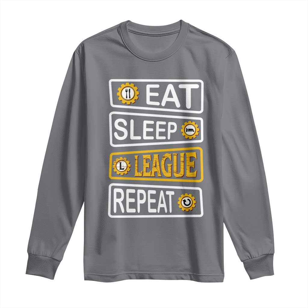 Funny Eat Sleep League Repeat Long Sleeve Shirt Gaming Quote Gift For Gamer - Wonder Print Shop