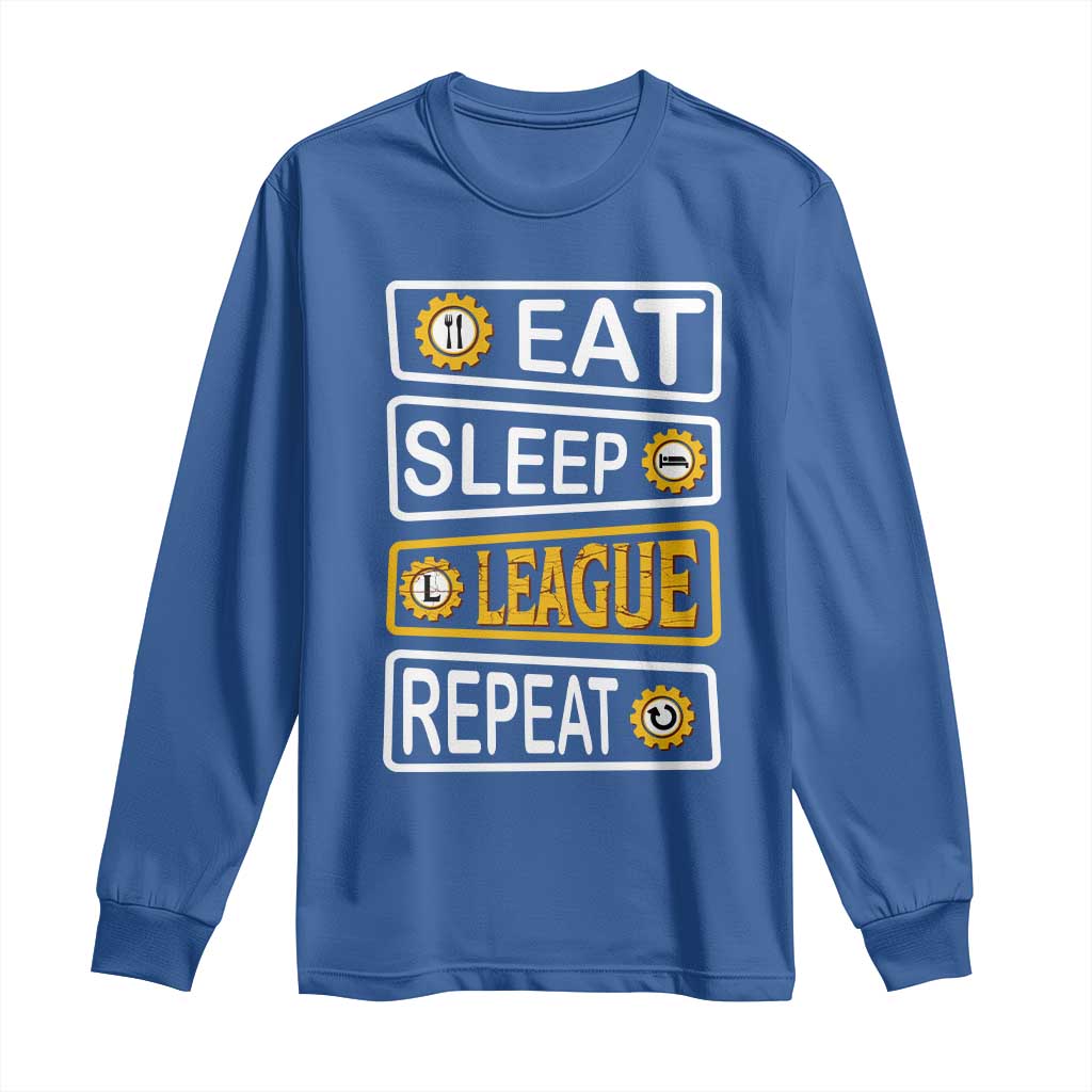Funny Eat Sleep League Repeat Long Sleeve Shirt Gaming Quote Gift For Gamer - Wonder Print Shop