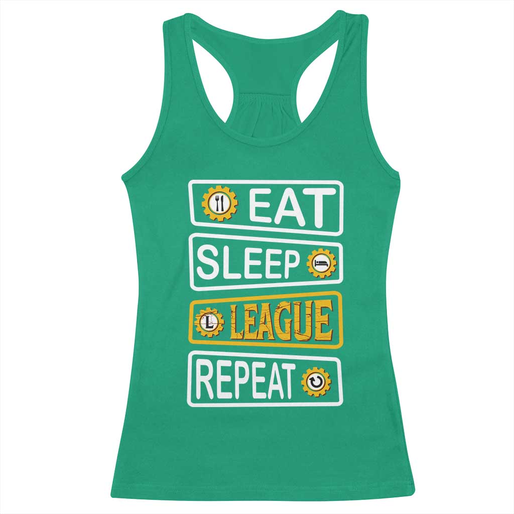 Funny Eat Sleep League Repeat Racerback Tank Top Gaming Quote Gift For Gamer - Wonder Print Shop