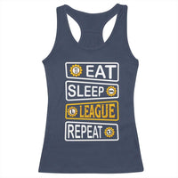 Funny Eat Sleep League Repeat Racerback Tank Top Gaming Quote Gift For Gamer - Wonder Print Shop