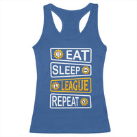 Funny Eat Sleep League Repeat Racerback Tank Top Gaming Quote Gift For Gamer - Wonder Print Shop
