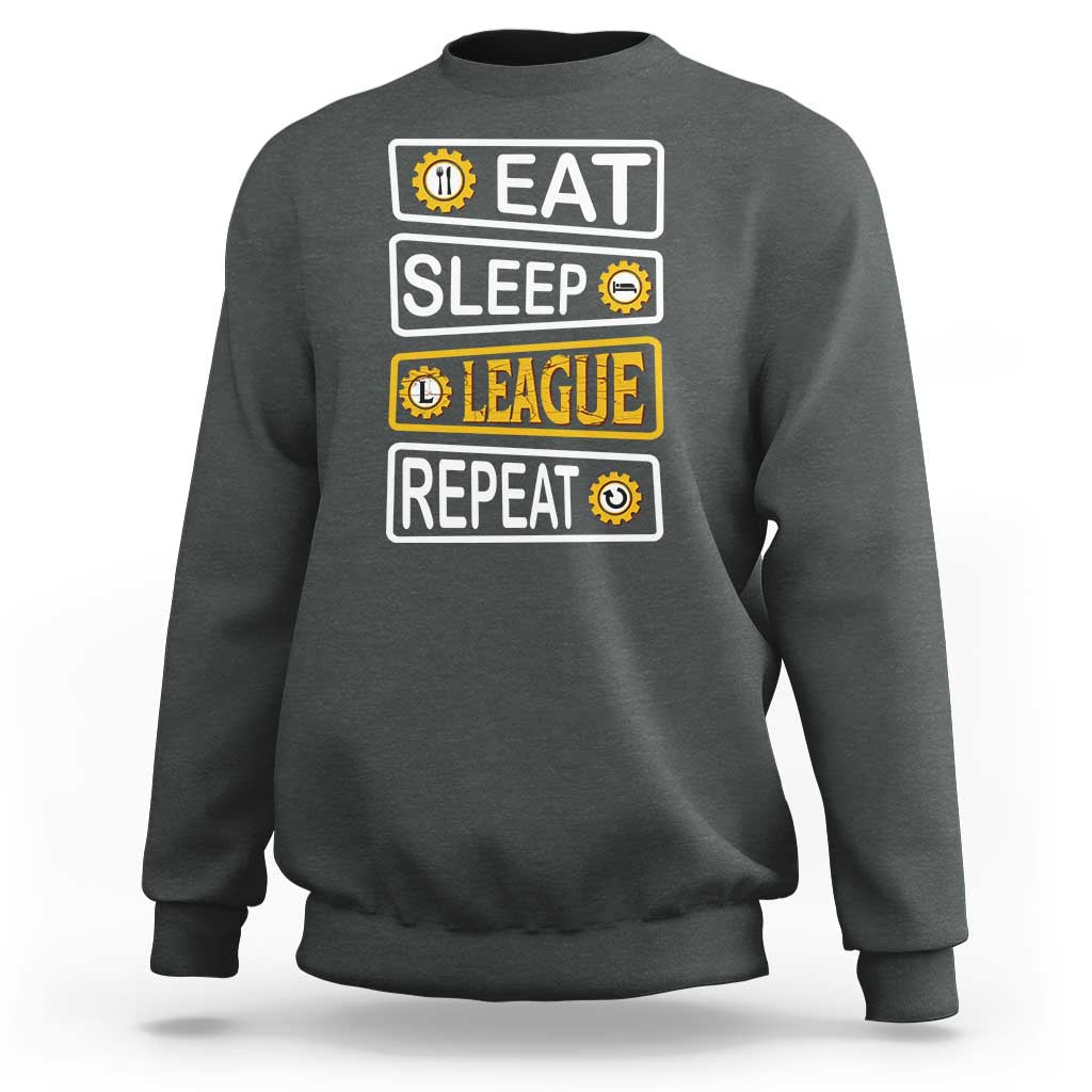Funny Eat Sleep League Repeat Sweatshirt Gaming Quote Gift For Gamer - Wonder Print Shop