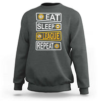 Funny Eat Sleep League Repeat Sweatshirt Gaming Quote Gift For Gamer - Wonder Print Shop