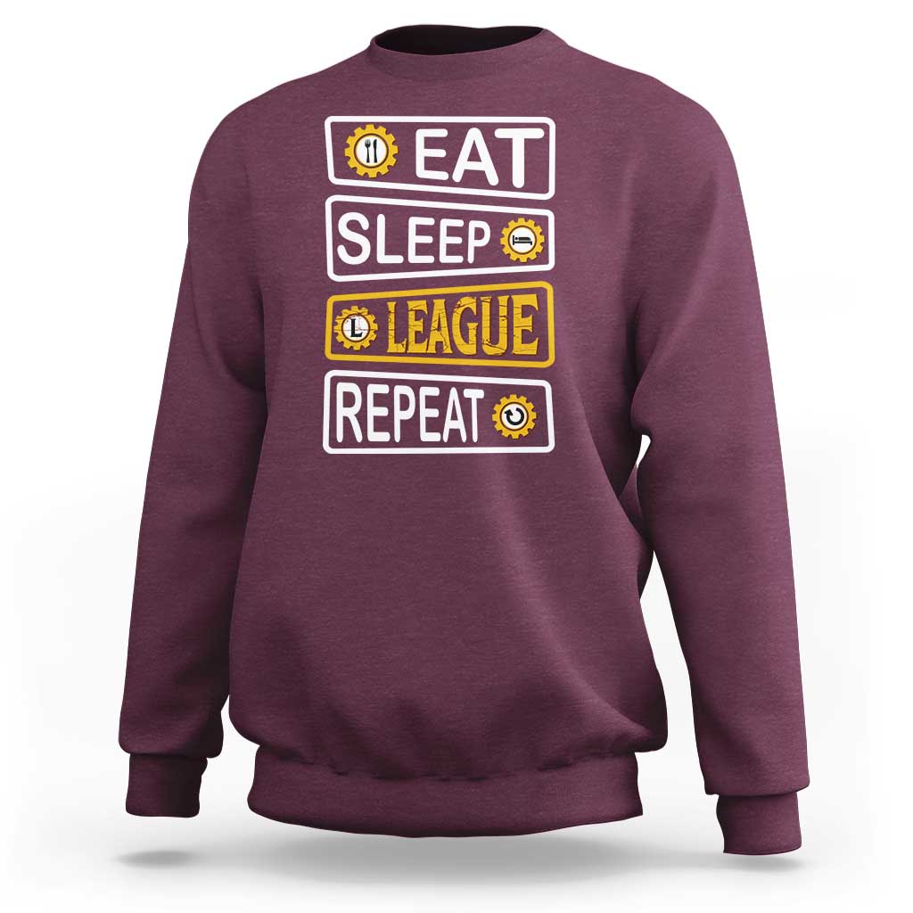 Funny Eat Sleep League Repeat Sweatshirt Gaming Quote Gift For Gamer - Wonder Print Shop