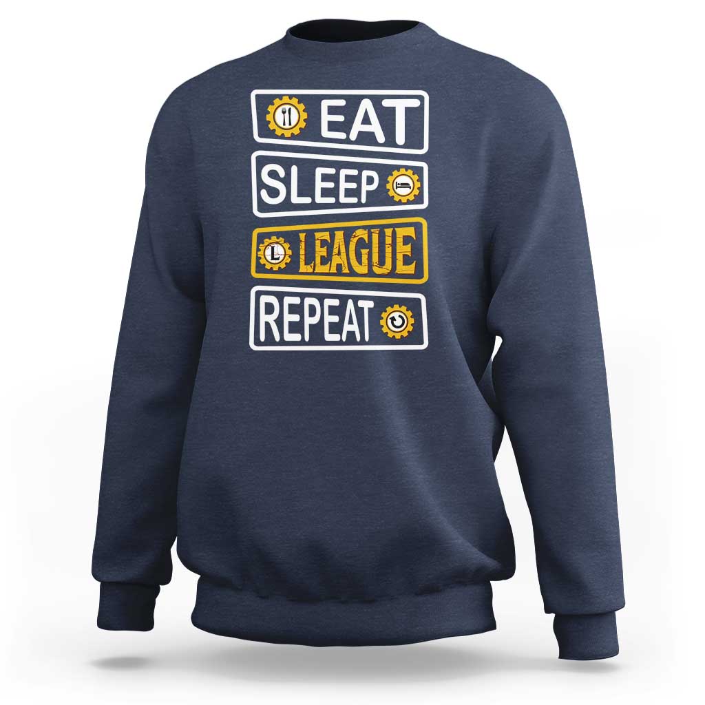 Funny Eat Sleep League Repeat Sweatshirt Gaming Quote Gift For Gamer - Wonder Print Shop