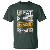 Funny Eat Sleep League Repeat T Shirt Gaming Quote Gift For Gamer - Wonder Print Shop