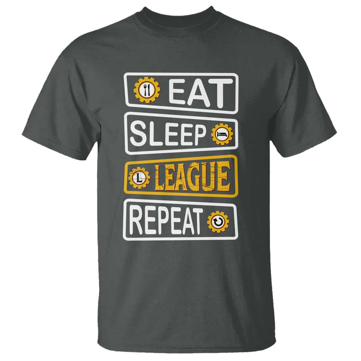 Funny Eat Sleep League Repeat T Shirt Gaming Quote Gift For Gamer - Wonder Print Shop