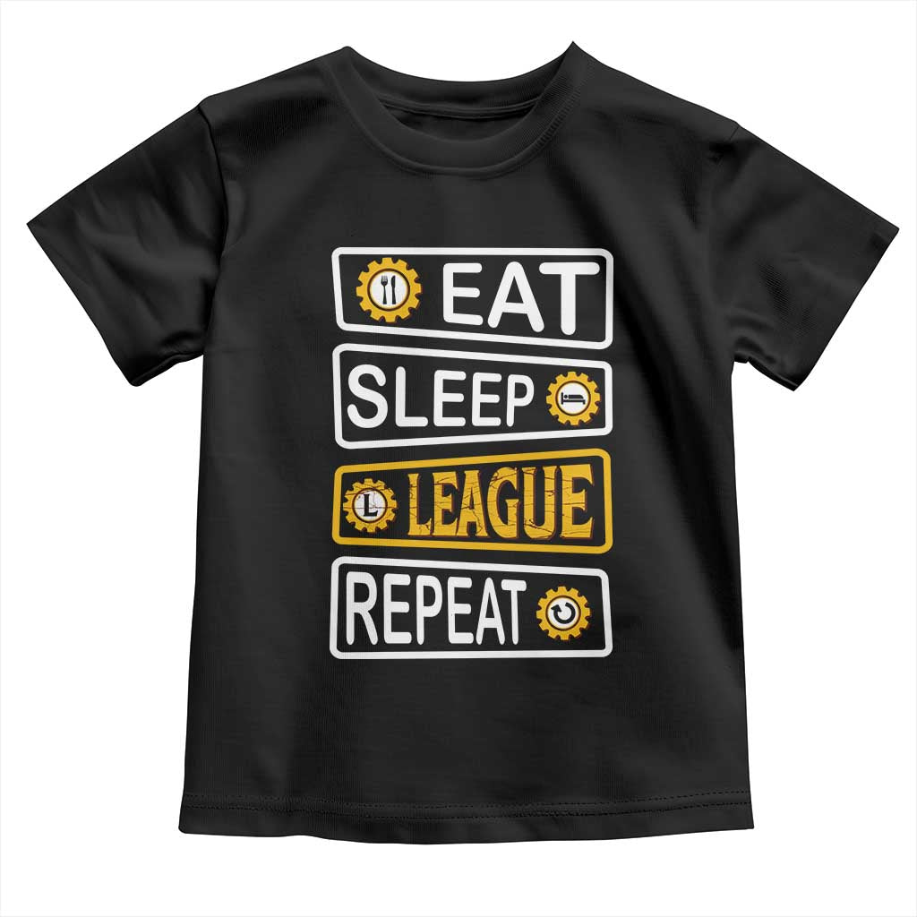 Funny Eat Sleep League Repeat Toddler T Shirt Gaming Quote Gift For Gamer - Wonder Print Shop