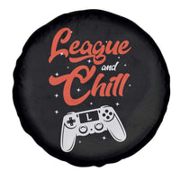 League And Chill Spare Tire Cover Funny Gaming Quote Gift For Gamer - Wonder Print Shop