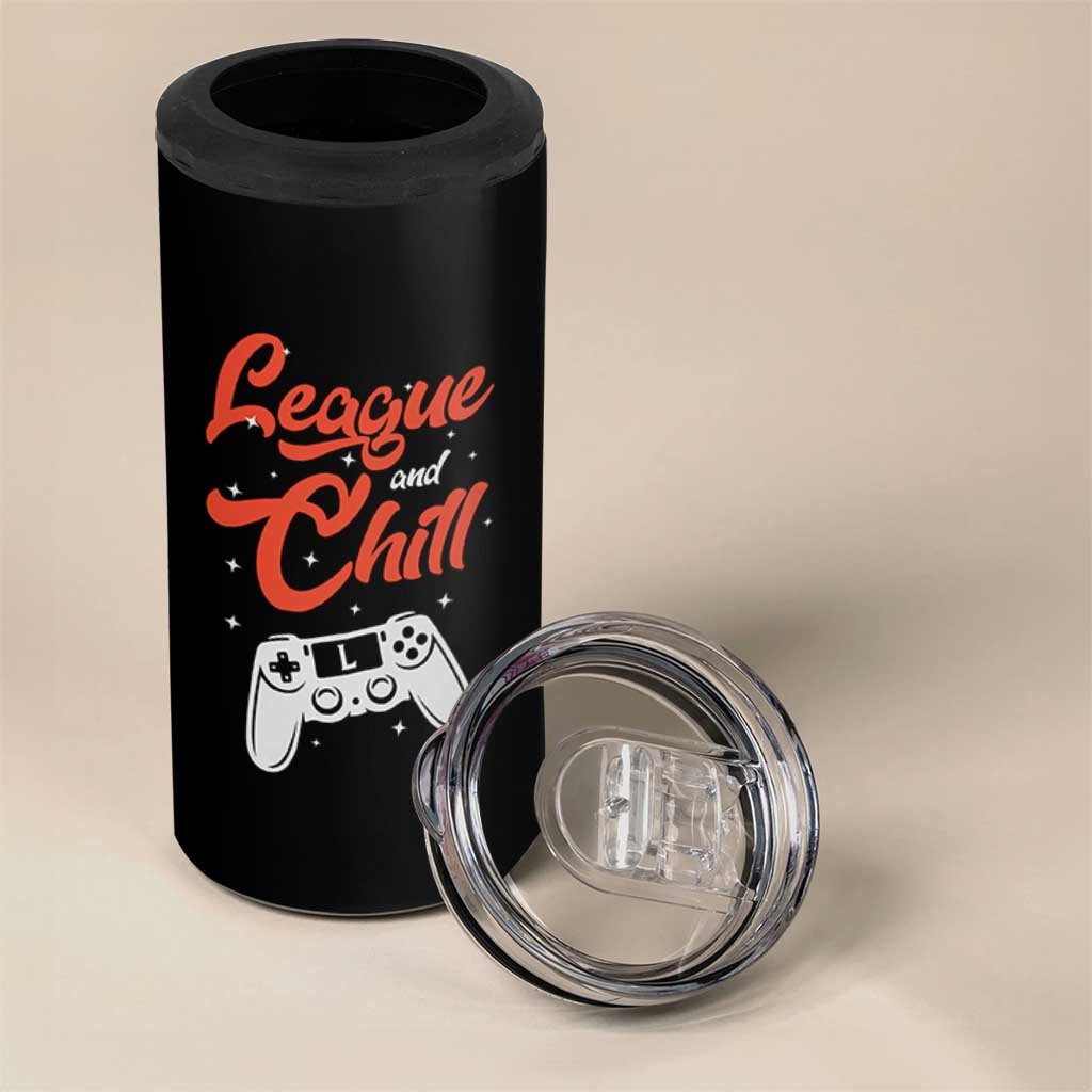 League And Chill 4 in 1 Can Cooler Tumbler Funny Gaming Quote Gift For Gamer - Wonder Print Shop