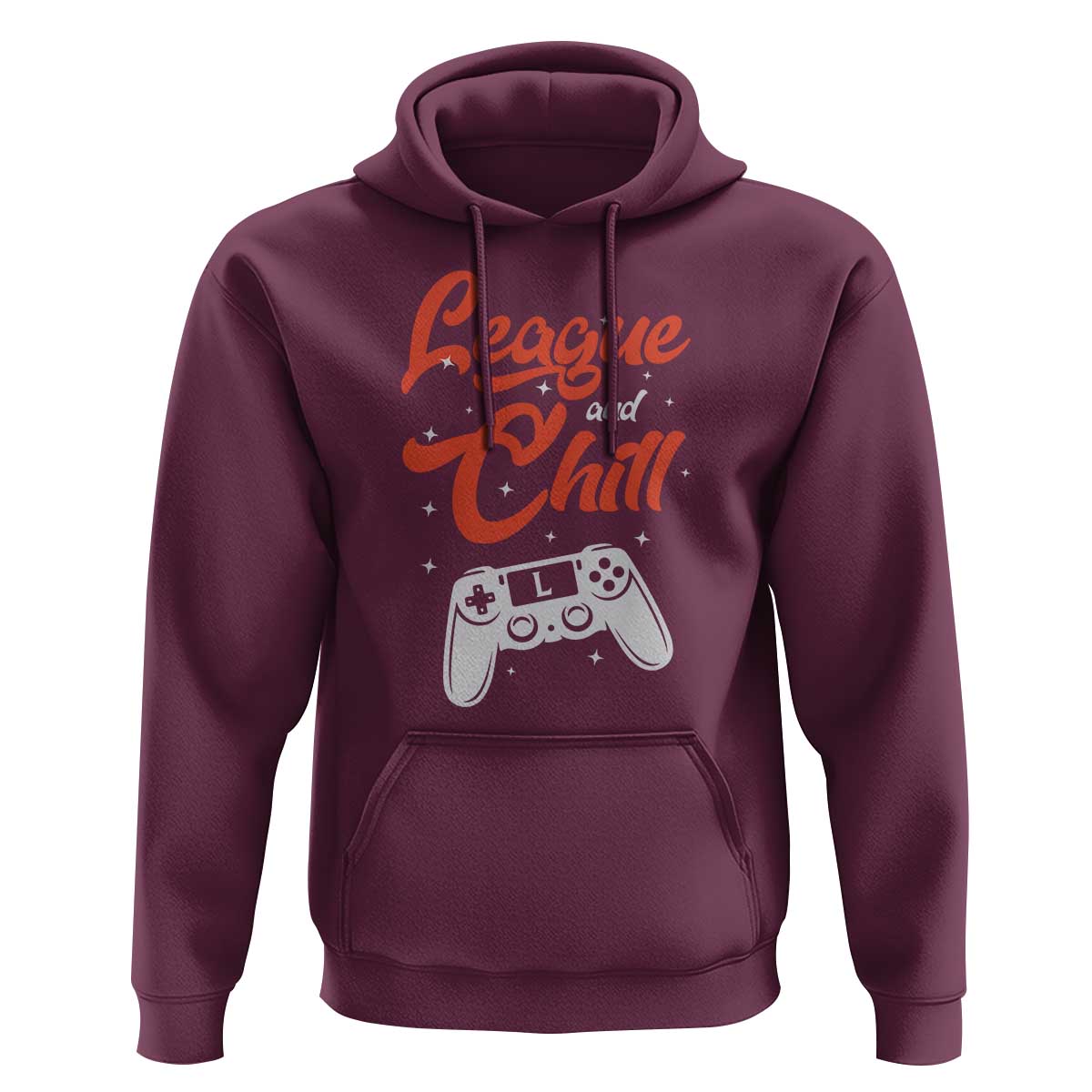 League And Chill Hoodie Funny Gaming Quote Gift For Gamer - Wonder Print Shop