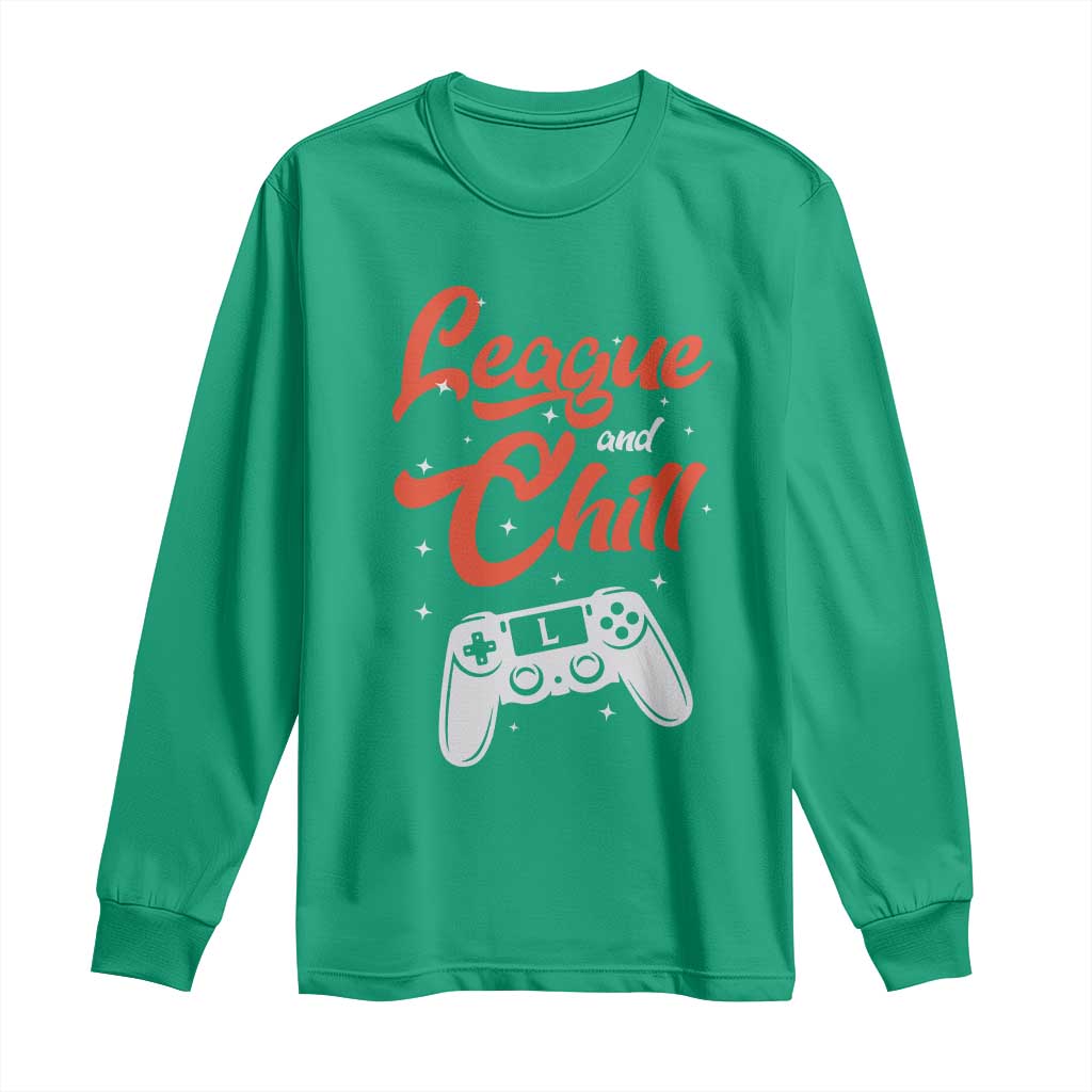 League And Chill Long Sleeve Shirt Funny Gaming Quote Gift For Gamer - Wonder Print Shop