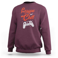 League And Chill Sweatshirt Funny Gaming Quote Gift For Gamer - Wonder Print Shop