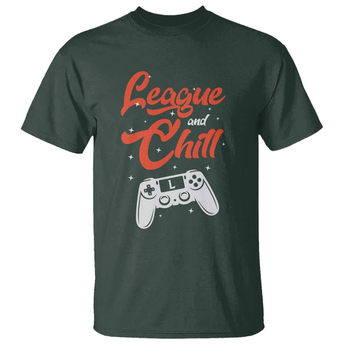 League And Chill T Shirt Funny Gaming Quote Gift For Gamer - Wonder Print Shop