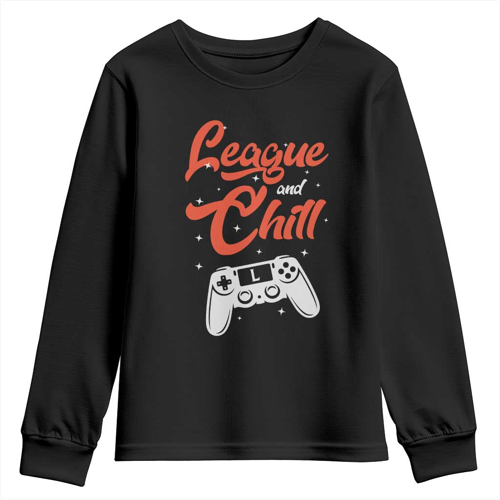 League And Chill Youth Sweatshirt Funny Gaming Quote Gift For Gamer - Wonder Print Shop