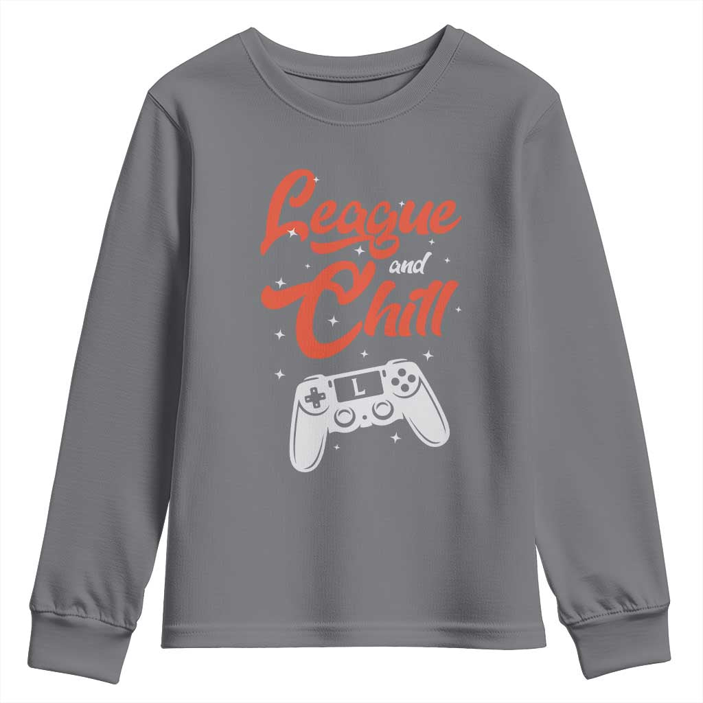 League And Chill Youth Sweatshirt Funny Gaming Quote Gift For Gamer - Wonder Print Shop
