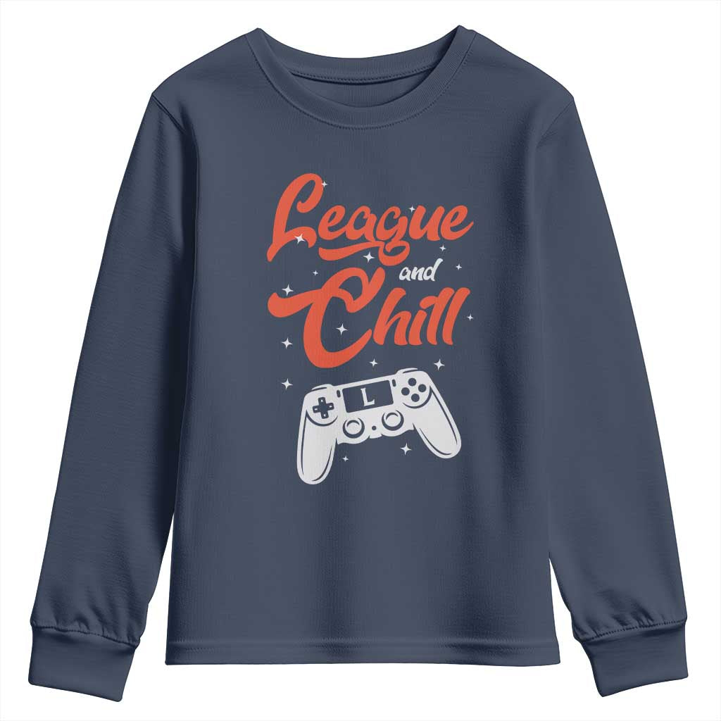 League And Chill Youth Sweatshirt Funny Gaming Quote Gift For Gamer - Wonder Print Shop