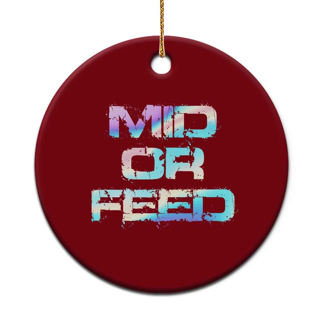 Mid Or Feed Iridescent Effect Ceramic Ornament Funny Game Lover Gift - Wonder Print Shop