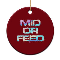 Mid Or Feed Iridescent Effect Ceramic Ornament Funny Game Lover Gift - Wonder Print Shop