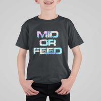 Mid Or Feed Iridescent Effect T Shirt For Kid Funny Game Lover Gift - Wonder Print Shop