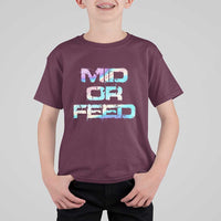 Mid Or Feed Iridescent Effect T Shirt For Kid Funny Game Lover Gift - Wonder Print Shop