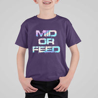 Mid Or Feed Iridescent Effect T Shirt For Kid Funny Game Lover Gift - Wonder Print Shop