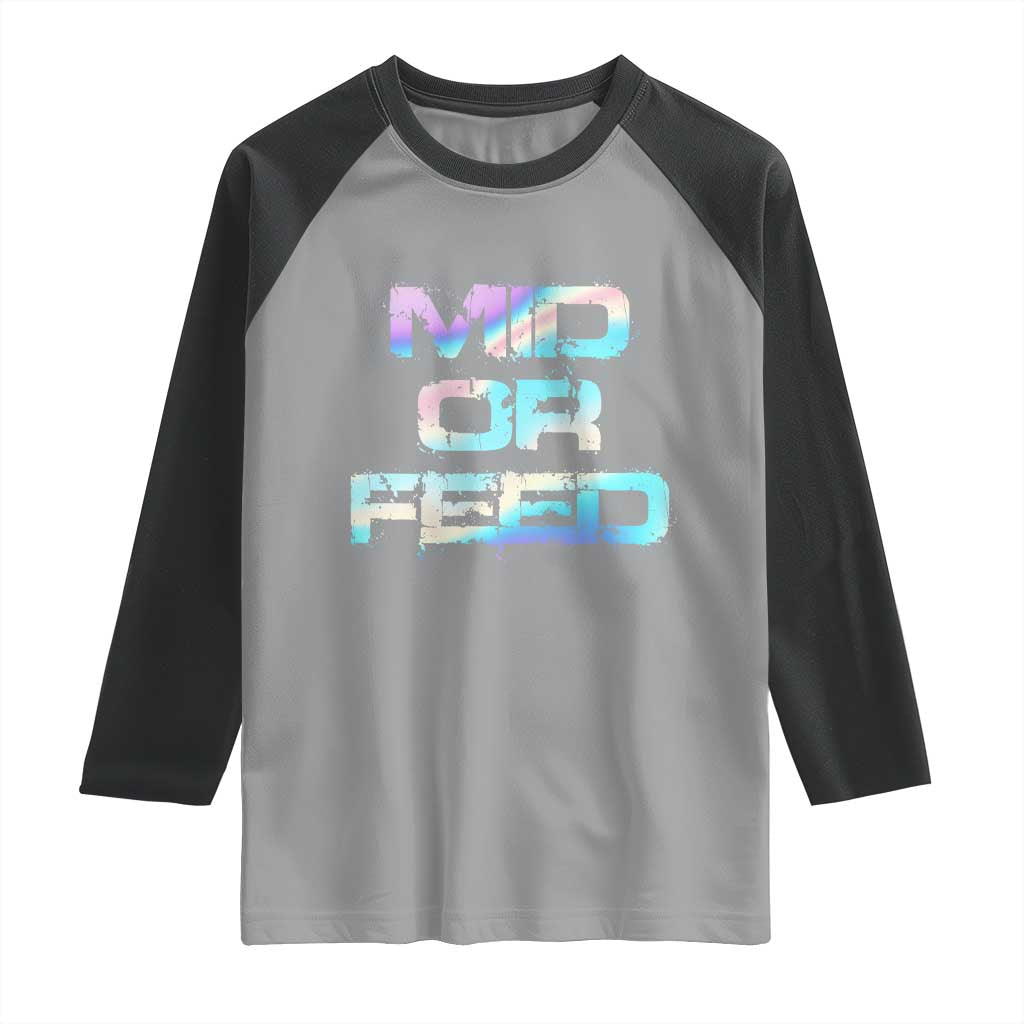 Mid Or Feed Iridescent Effect Raglan Shirt Funny Game Lover Gift - Wonder Print Shop