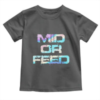 Mid Or Feed Iridescent Effect Toddler T Shirt Funny Game Lover Gift - Wonder Print Shop