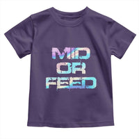 Mid Or Feed Iridescent Effect Toddler T Shirt Funny Game Lover Gift - Wonder Print Shop