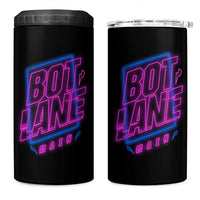 Bot Lane Main Cyberpunk Neon Style 4 in 1 Can Cooler Tumbler Gaming Quote Gift - Wonder Print Shop