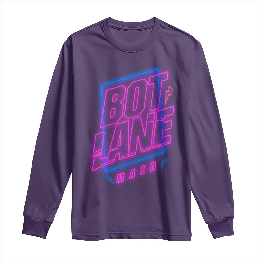 Bot Lane Main Cyberpunk Neon Style Long Sleeve Shirt Gaming Quote Gift - Wonder Print Shop