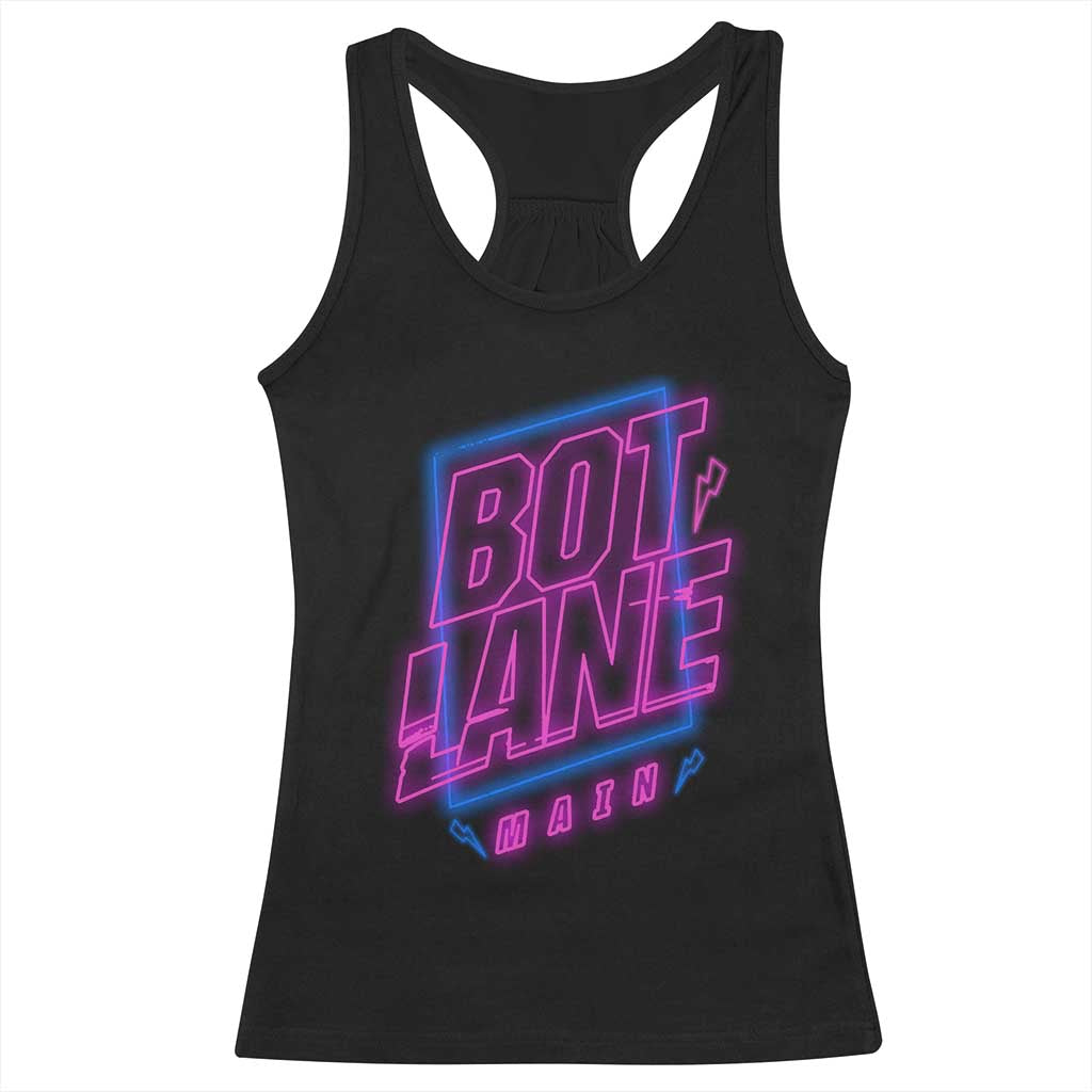 Bot Lane Main Cyberpunk Neon Style Racerback Tank Top Gaming Quote Gift - Wonder Print Shop