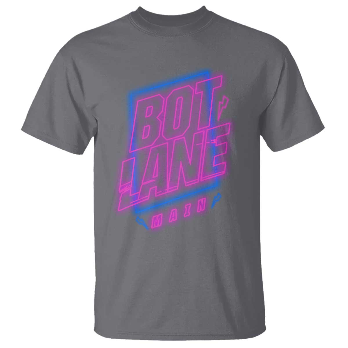 Bot Lane Main Cyberpunk Neon Style T Shirt Gaming Quote Gift - Wonder Print Shop