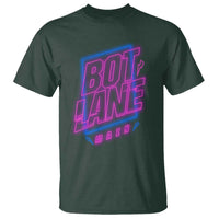 Bot Lane Main Cyberpunk Neon Style T Shirt Gaming Quote Gift - Wonder Print Shop
