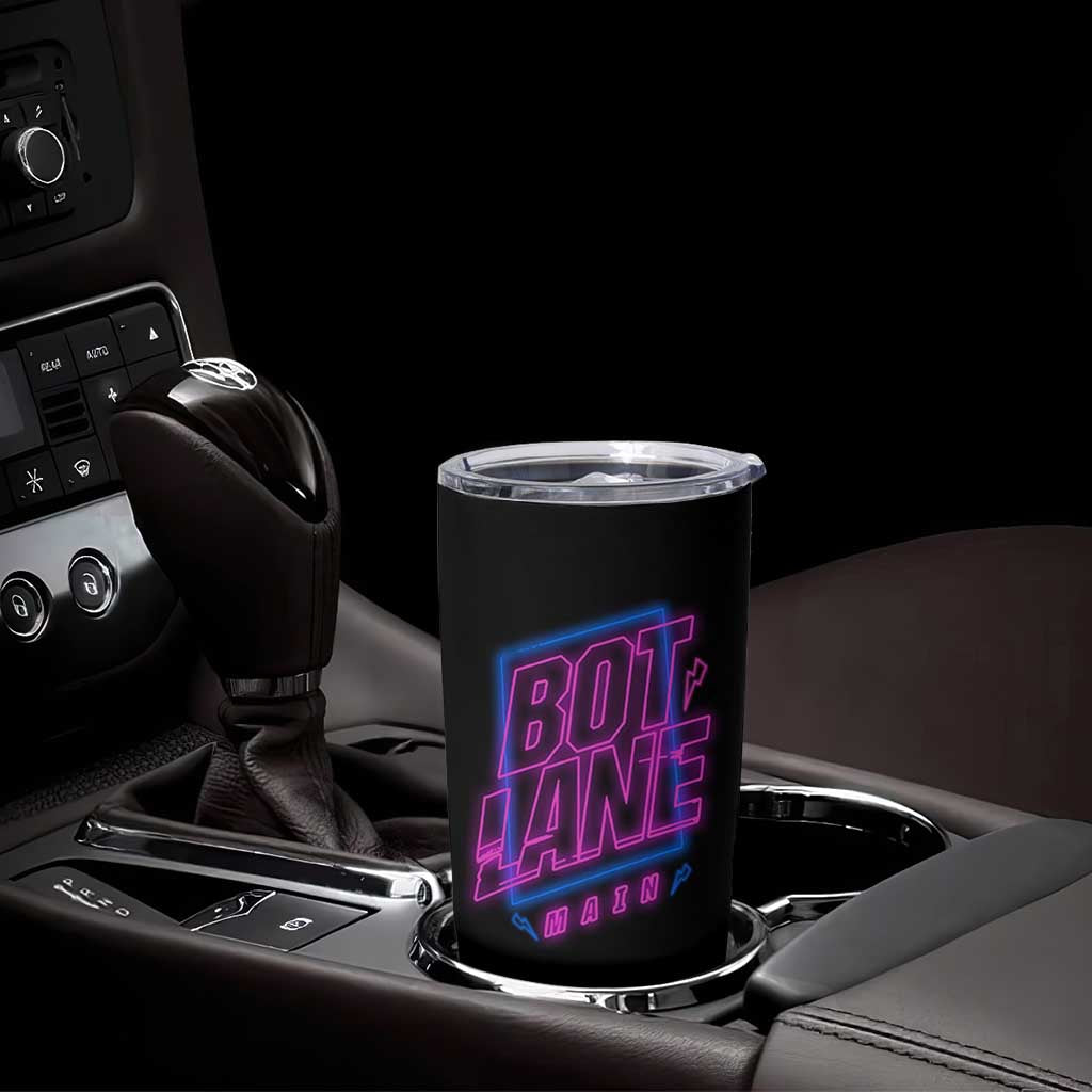 Bot Lane Main Cyberpunk Neon Style Tumbler Cup Gaming Quote Gift - Wonder Print Shop