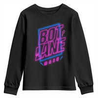 Bot Lane Main Cyberpunk Neon Style Youth Sweatshirt Gaming Quote Gift - Wonder Print Shop